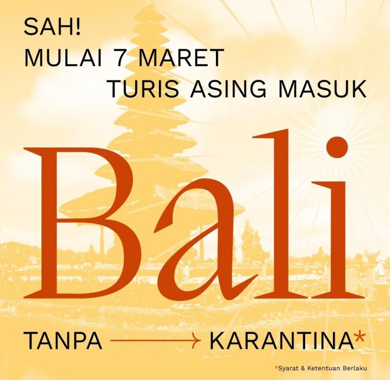 Menteri Sandiaga Uno menyampaikan, turis asing yang akan masuk Bali dibebaskan karantina, mulai 7 Maret 2022. 