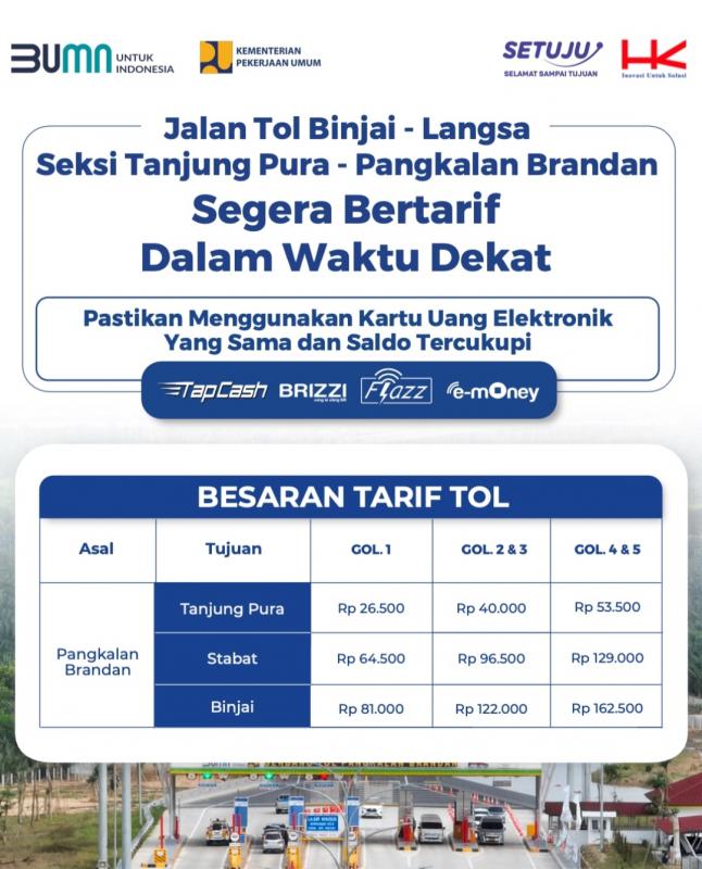  Tabel tarif tol Tanjung Pura -Pangkalan Brandan.Foto istimewa/Hutama Karya 
